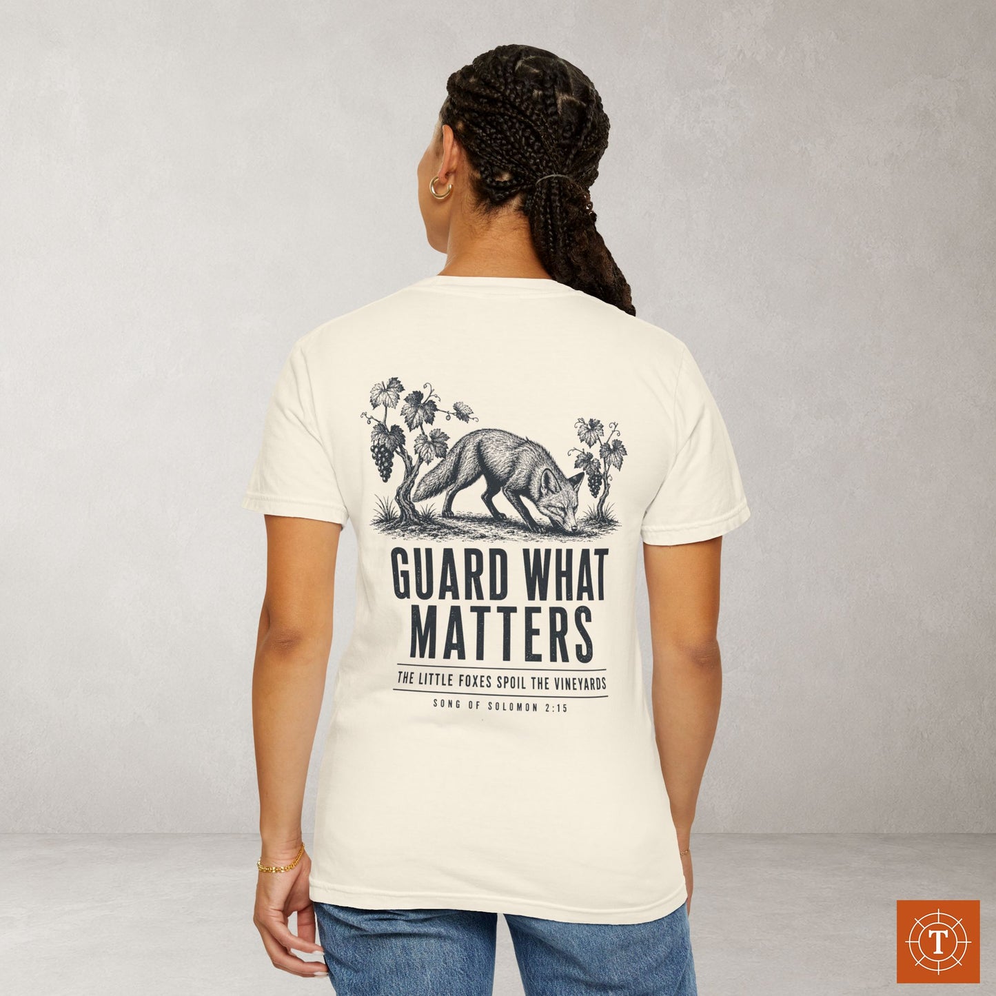 Illustrated Scripture Tee - Song of Solomon 2:15 - Guard What Matters