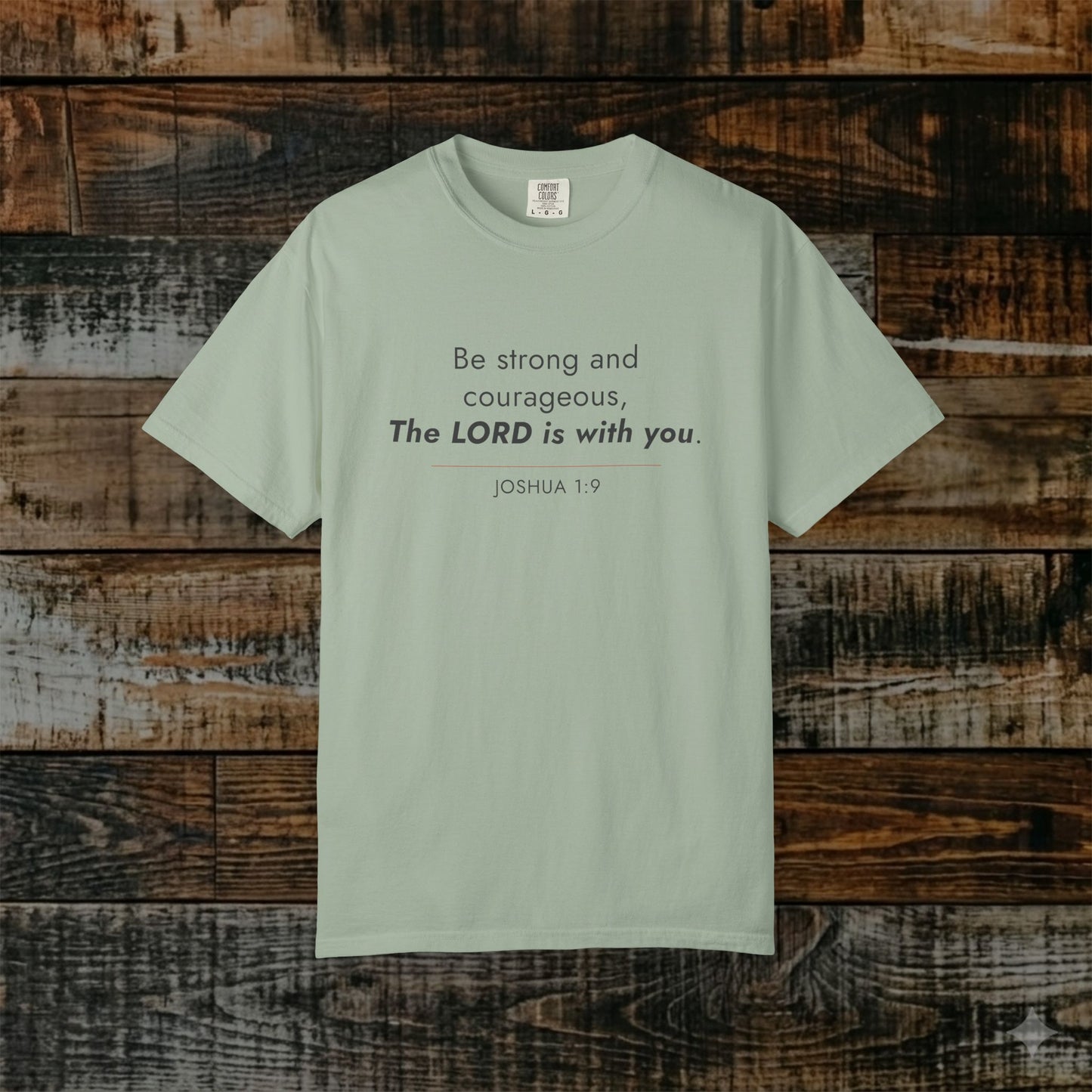 Joshua 1:9 Minimalist Bible Verse — Christian Scripture Tee