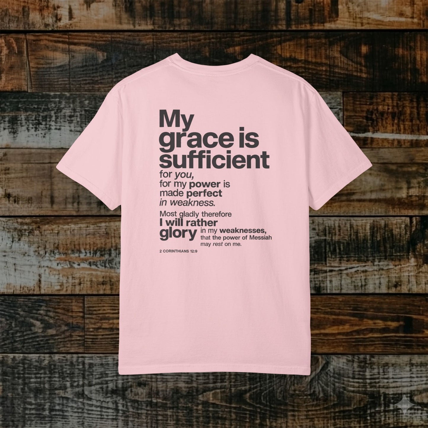 2 Corinthians 12:9 Hebrew-Roots Scripture Tee - Full Verse - His Grace is enough