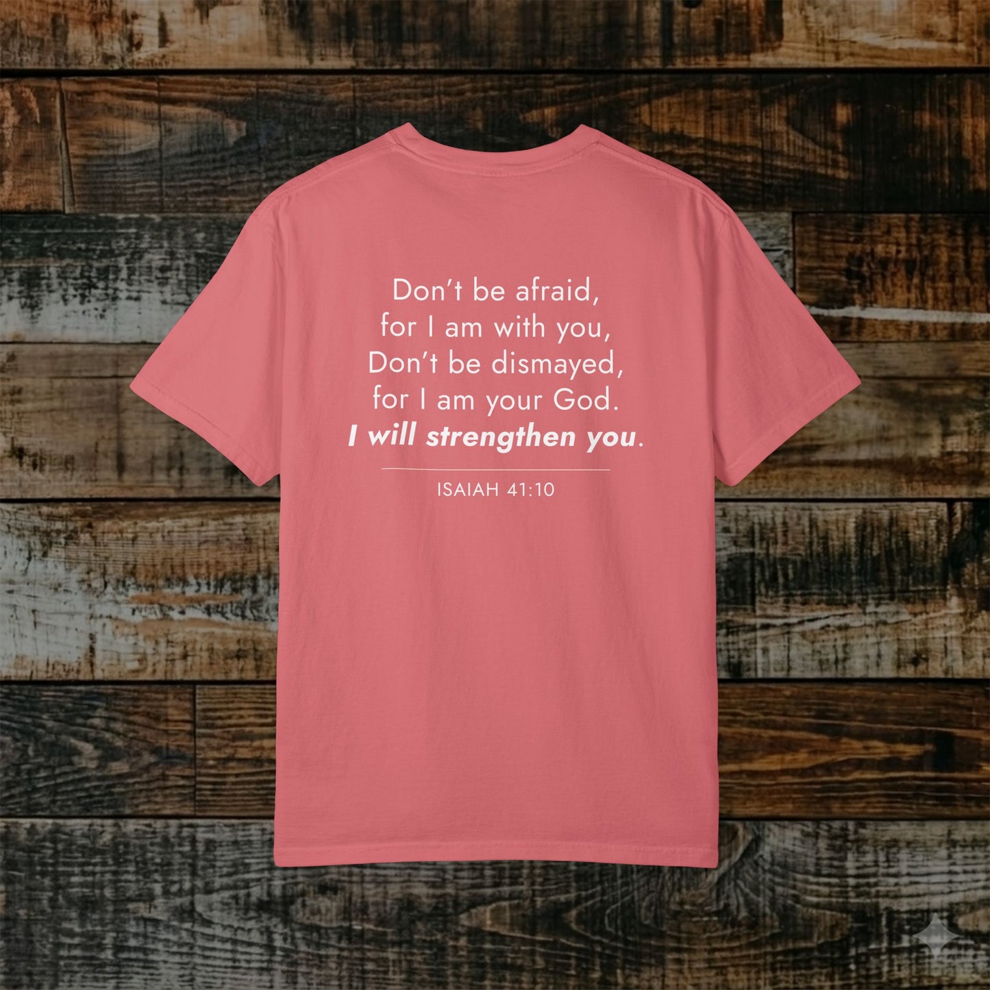 Isaiah 41:10 Christian Scripture Tee — Full Verse Collection