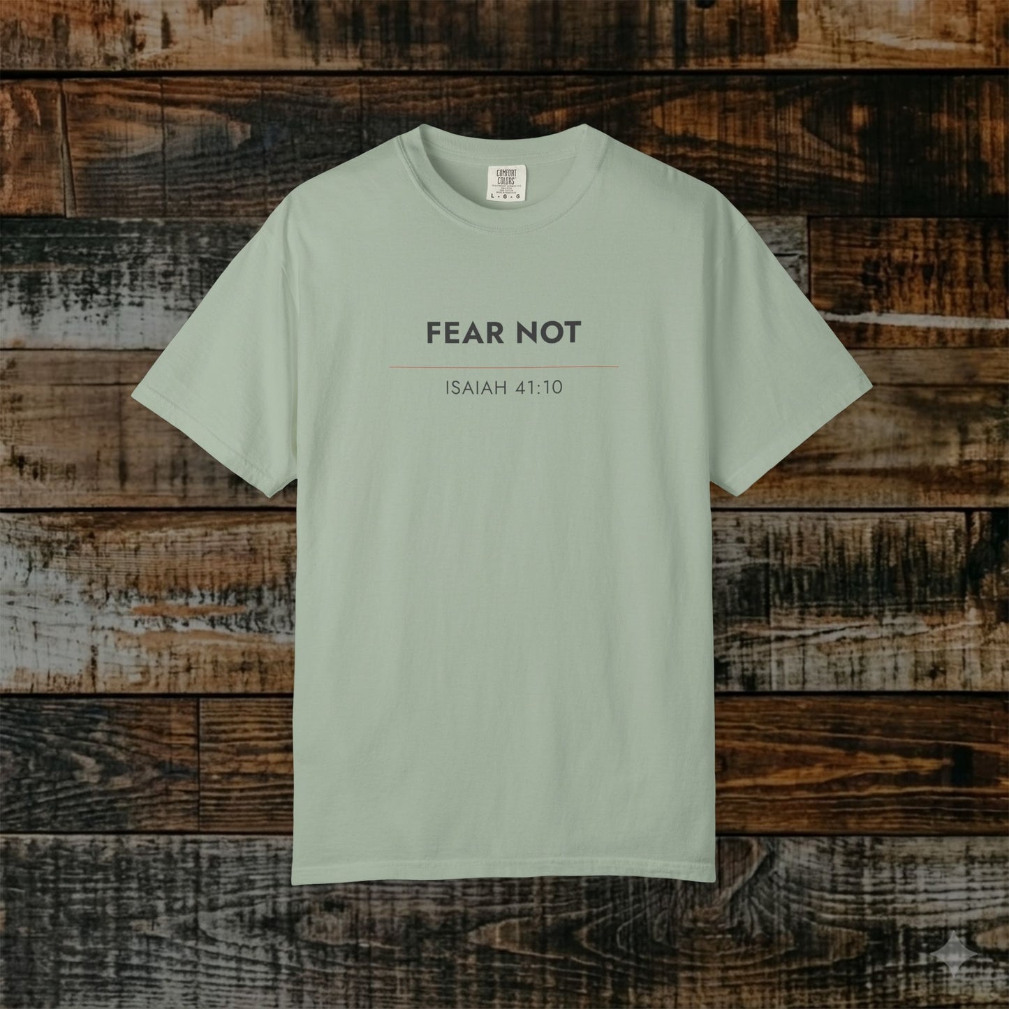 Fear Not — Isaiah 41:10 Hebrew Roots Scripture Tee