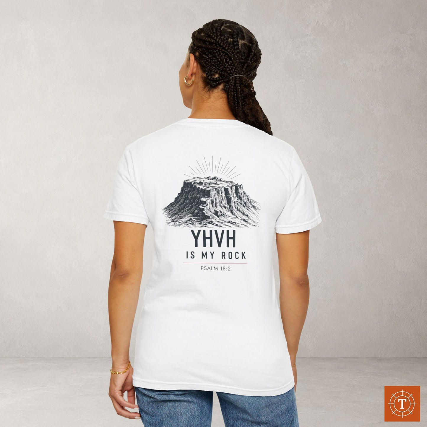 Illustrated Scripture Tee - Psalm 18:2 - YHVH is My Rock (at David's Masada)