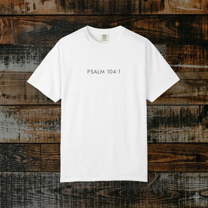 Aesthetic Christian Tee — Psalm 104:1 Modern Scripture Tee