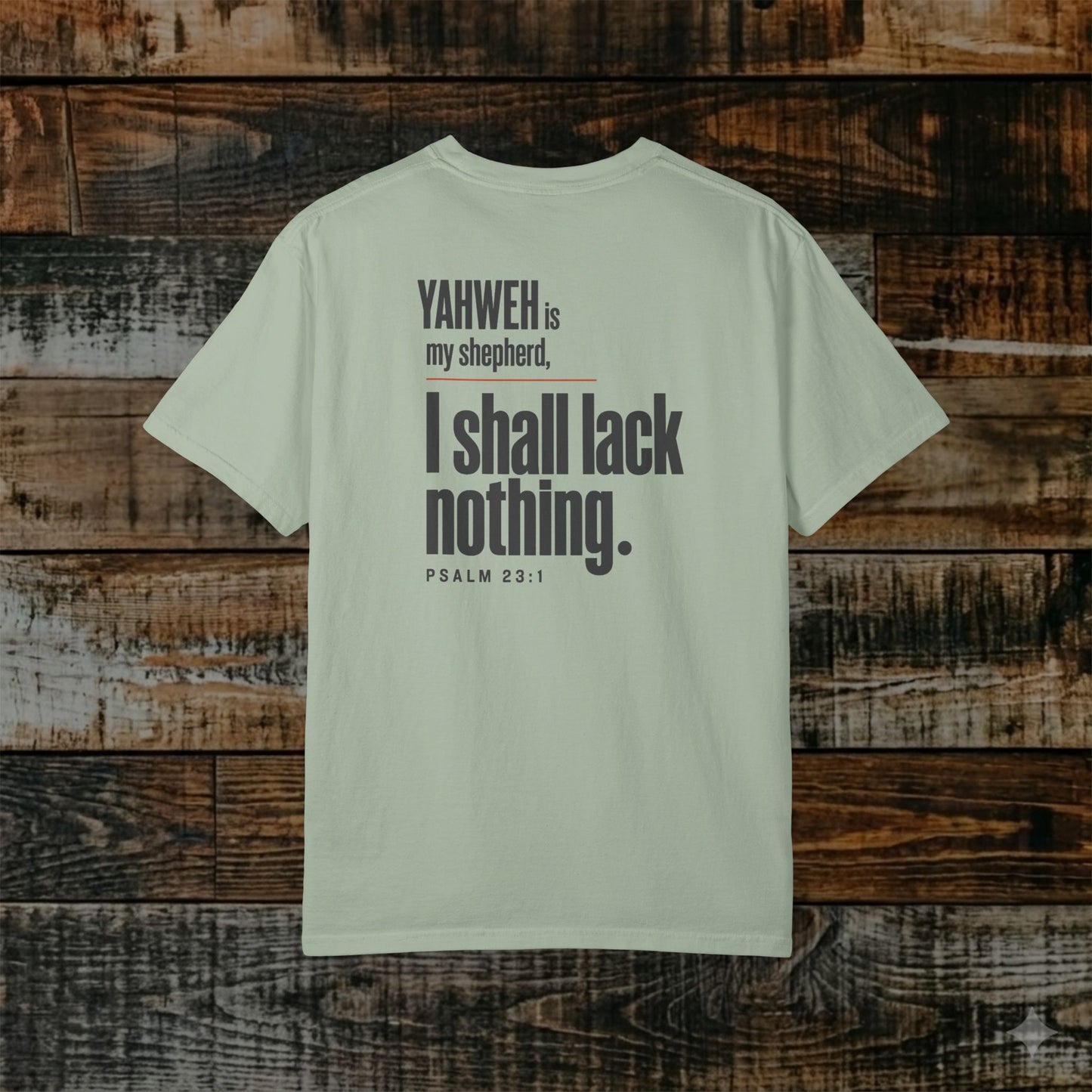 Psalm 23:1 Hebrew Roots Scripture Tee - Full Verse - Yahweh is my shepherd