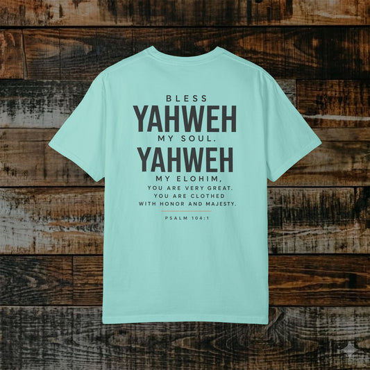 Psalm 104:1 Yahweh Hebrew-Roots Scripture Tee — Full Verse - Bless Yahweh O my soul