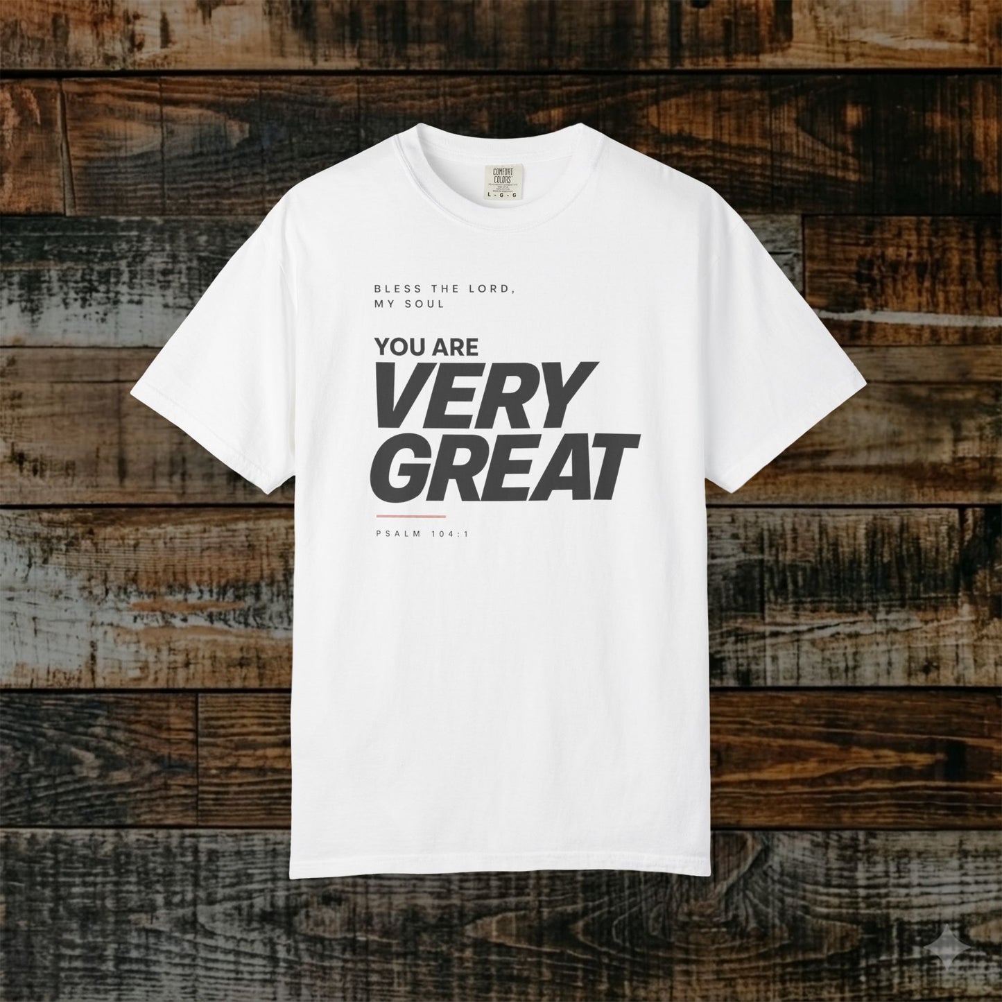 Psalm 104:1 Minimalist Christian Bible Verse Tee - Bless the LORD, my soul