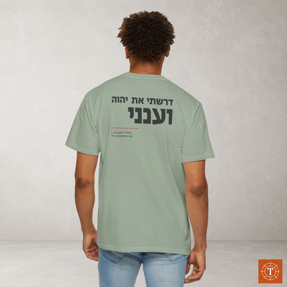 Original Language Scripture Tee: Psalm 34:4 - I sought YHVH and He answered