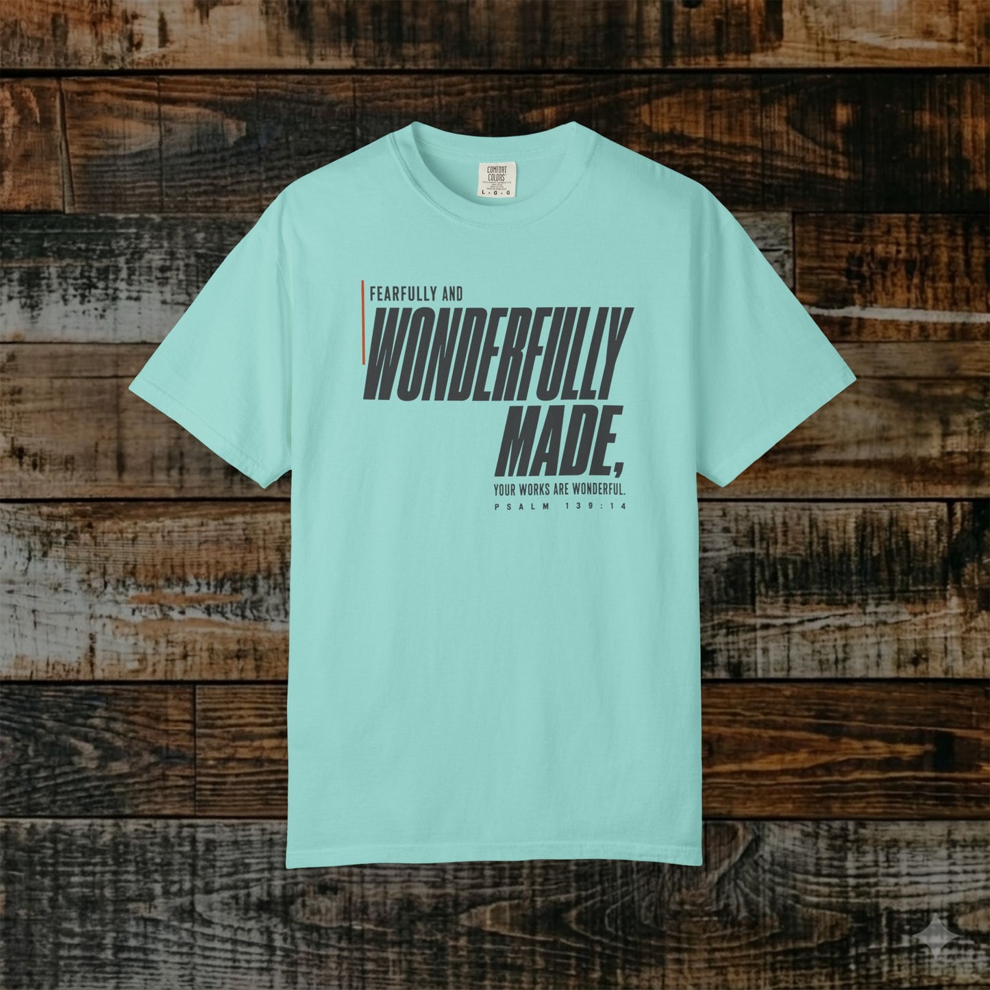 Psalm 139:14 Minimalist Christian Bible Verse Tee - Fearfully and wonderfully made