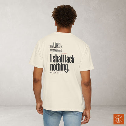 Psalm 23:1 Christian Scripture Tee - Full Verse - The Lord is my shepherd