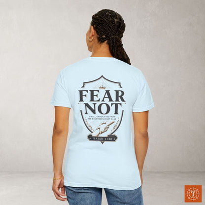 Illustrated Scripture - Isaiah 41:10 - Fear not I will uphold you tee