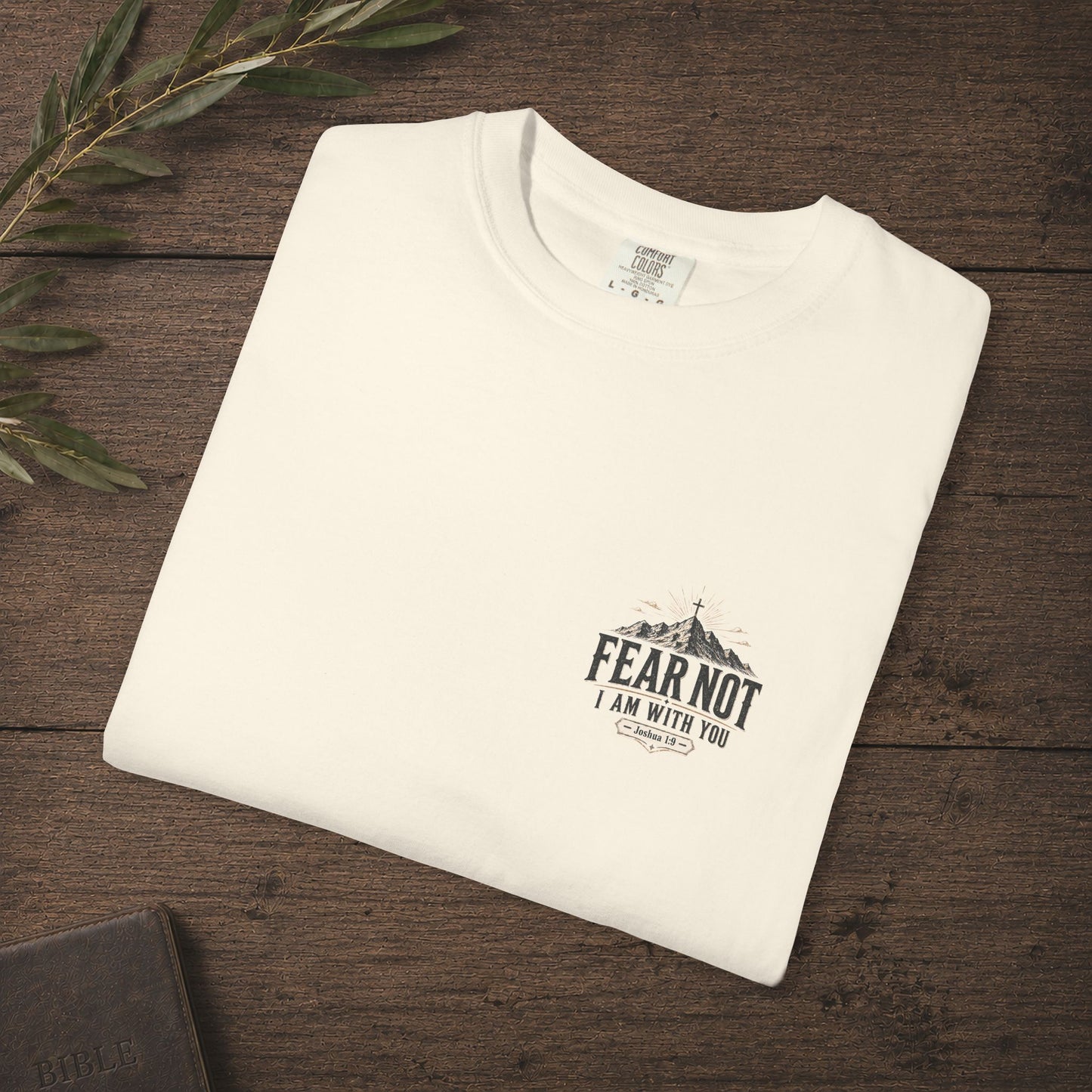 Fear Not — Joshua 1:9 Subtle Scripture Tee | Chest Print