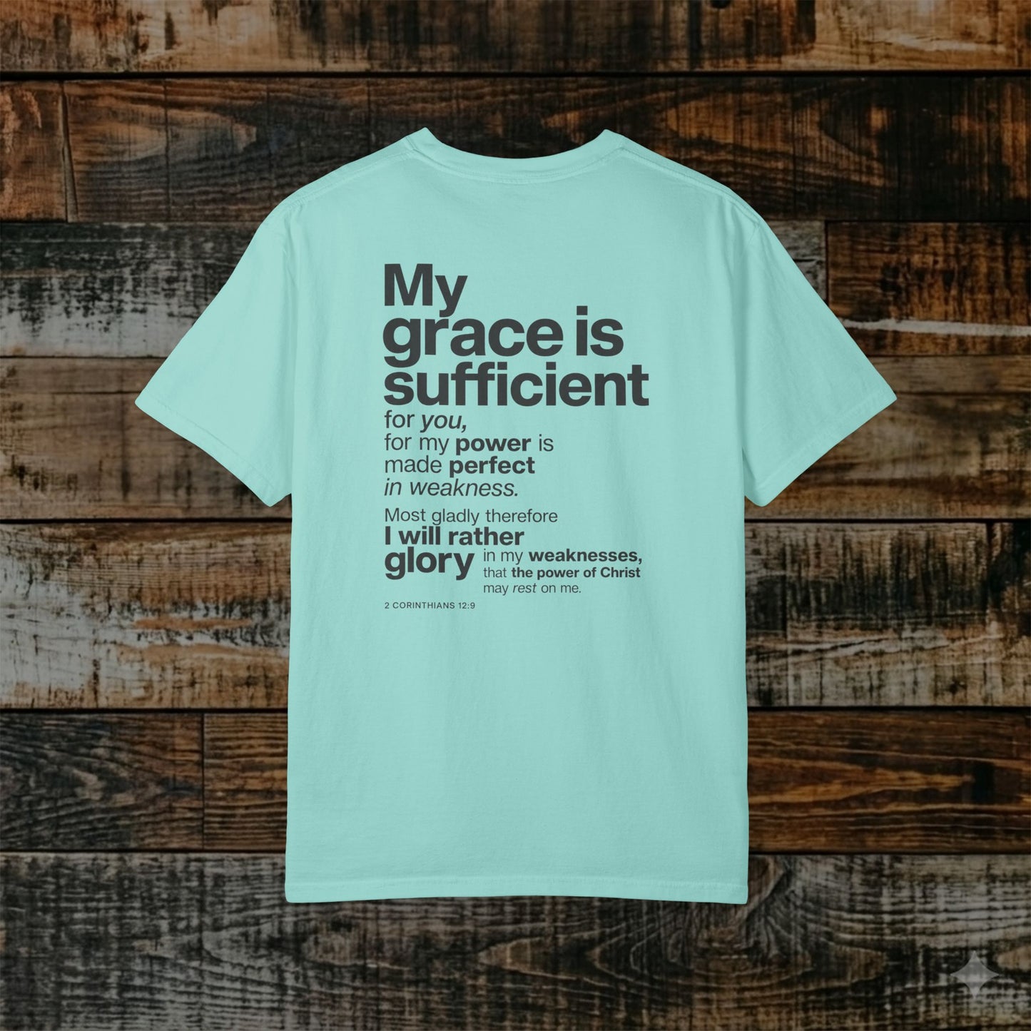2 Corinthians 12:9 Christian Scripture Tee - Full Verse - His grace in sufficient