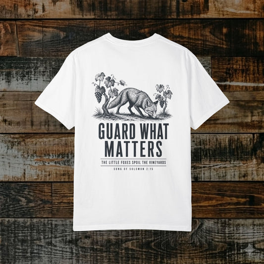 Illustrated Scripture Tee - Song of Solomon 2:15 - Guard What Matters
