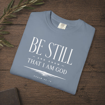 Illustrated Scripture - Psalm 46:10 - Be Still And Know