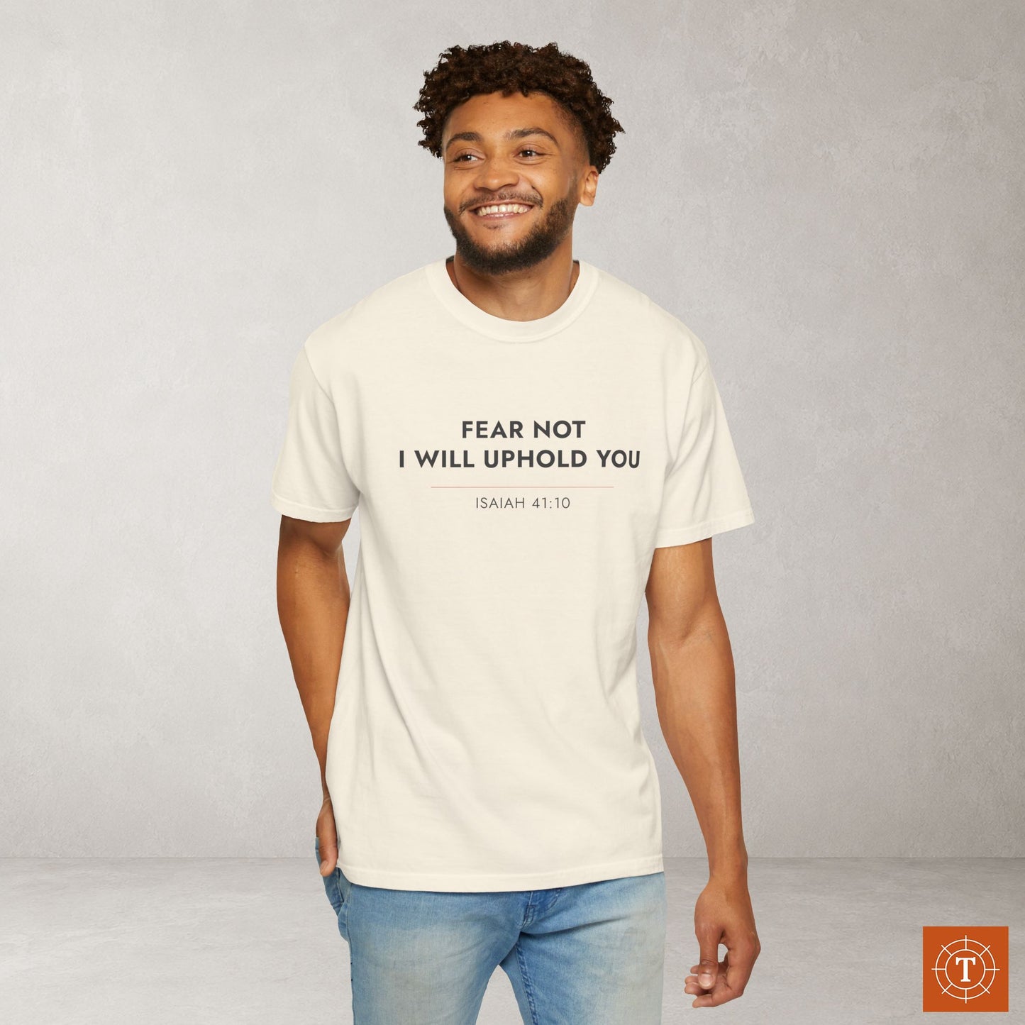 Fear Not I Will Uphold You — Isaiah 41:10 Christian Scripture Tee
