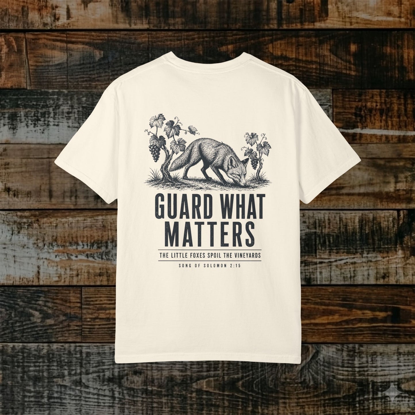 Illustrated Scripture Tee - Song of Solomon 2:15 - Guard What Matters