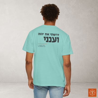 Original Language Scripture Tee: Psalm 34:4 - I sought YHVH and He answered