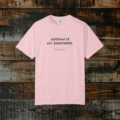 ADONAI is My Shepherd — Psalm 23:1 Hebrew Roots Scripture Tee