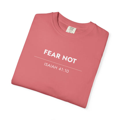 Fear Not — Isaiah 41:10 Christian Scripture Tee