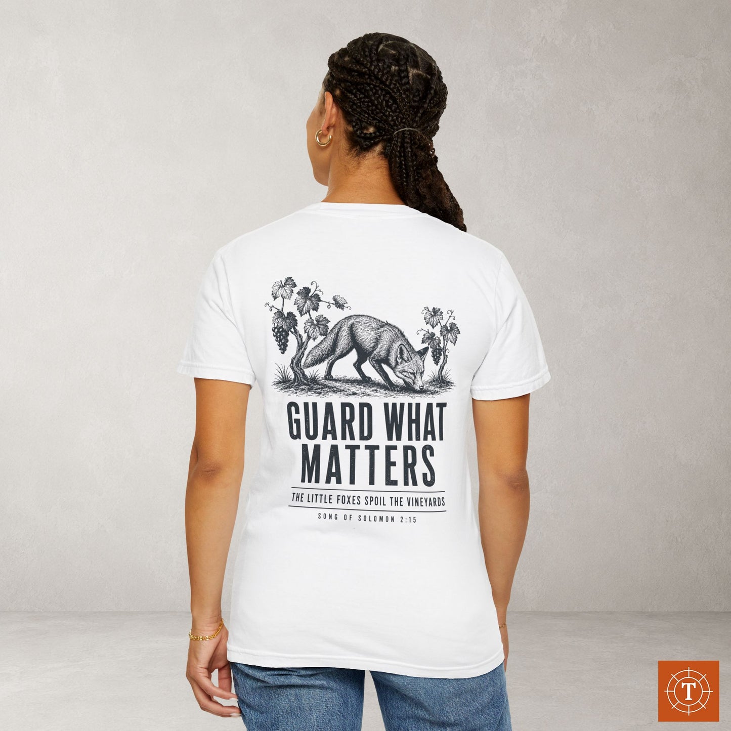 Illustrated Scripture Tee - Song of Solomon 2:15 - Guard What Matters