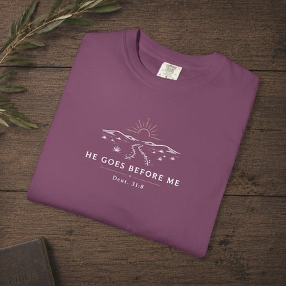 He Goes Before Me — Deuteronomy 31:8 Subtle Scripture Tee | Chest Print