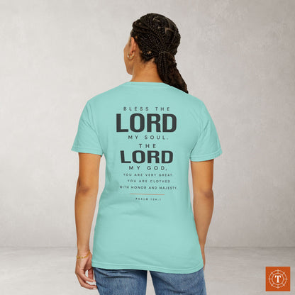 Psalm 104:1 Christian Scripture Tee - Full Verse - Bless the Lord, O my soul