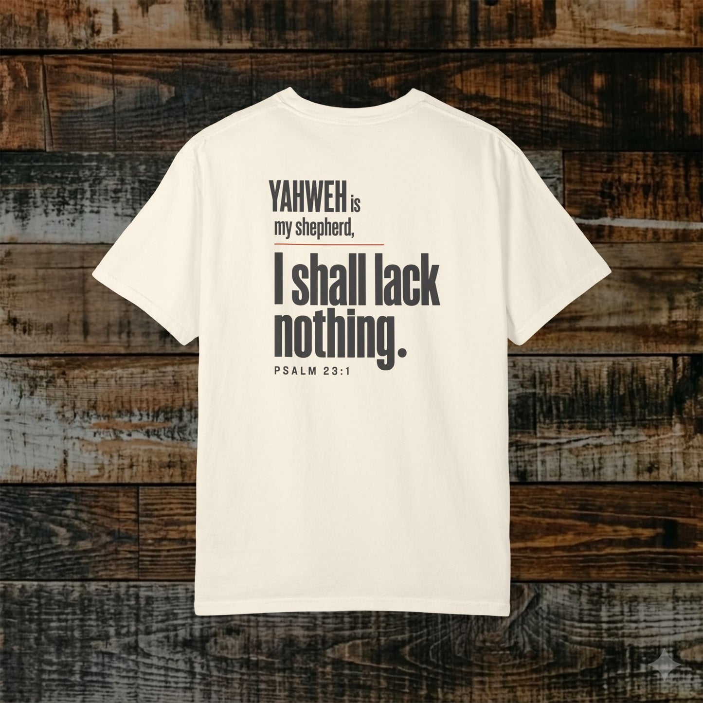 Psalm 23:1 Hebrew Roots Scripture Tee - Full Verse - Yahweh is my shepherd