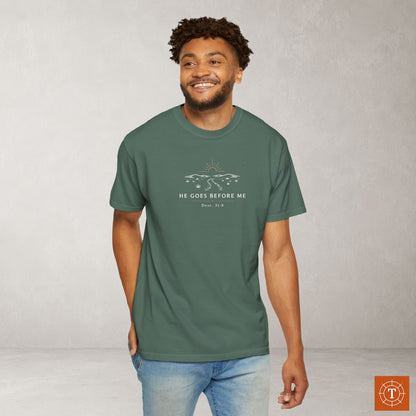 He Goes Before Me — Deuteronomy 31:8 Subtle Scripture Tee | Chest Print