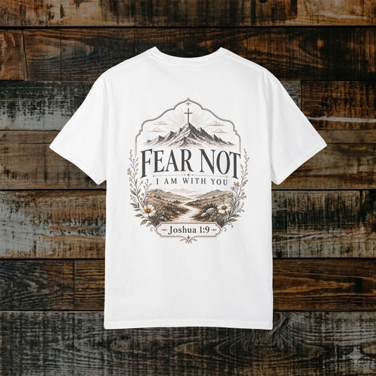 Illustrated Scripture - Joshua 1:9 - Feminine Fear Not I Am With You Tee