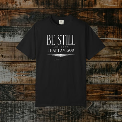 Illustrated Scripture - Psalm 46:10 - Be Still And Know