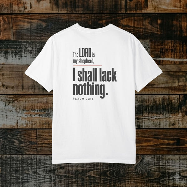 Psalm 23:1 Christian Scripture Tee - Full Verse - The Lord is my shepherd