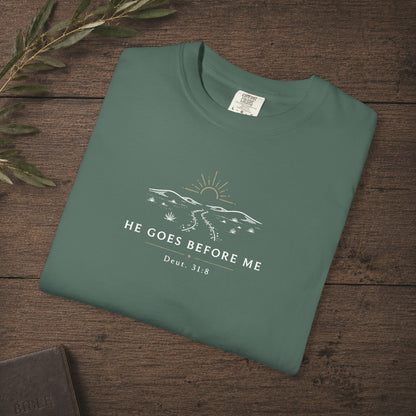 He Goes Before Me — Deuteronomy 31:8 Subtle Scripture Tee | Chest Print