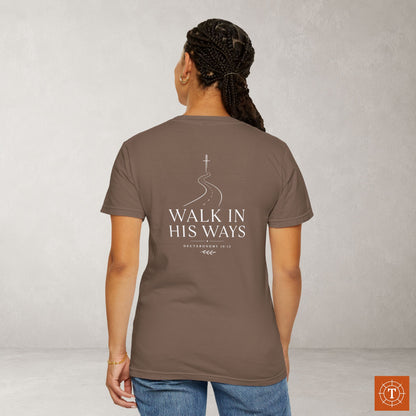 Illustrated Scripture - Deuteronomy 10:12 - Modern Walk in His Ways Tee