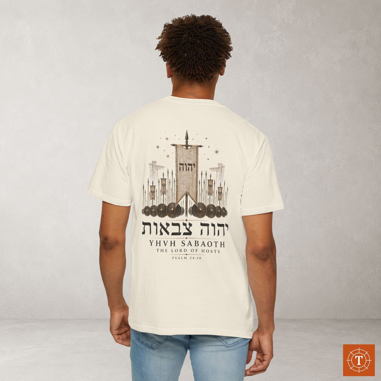 YHVH SABAOTH - The LORD of Hosts - Names of God Tee - Psalm 24:10 - Back Print