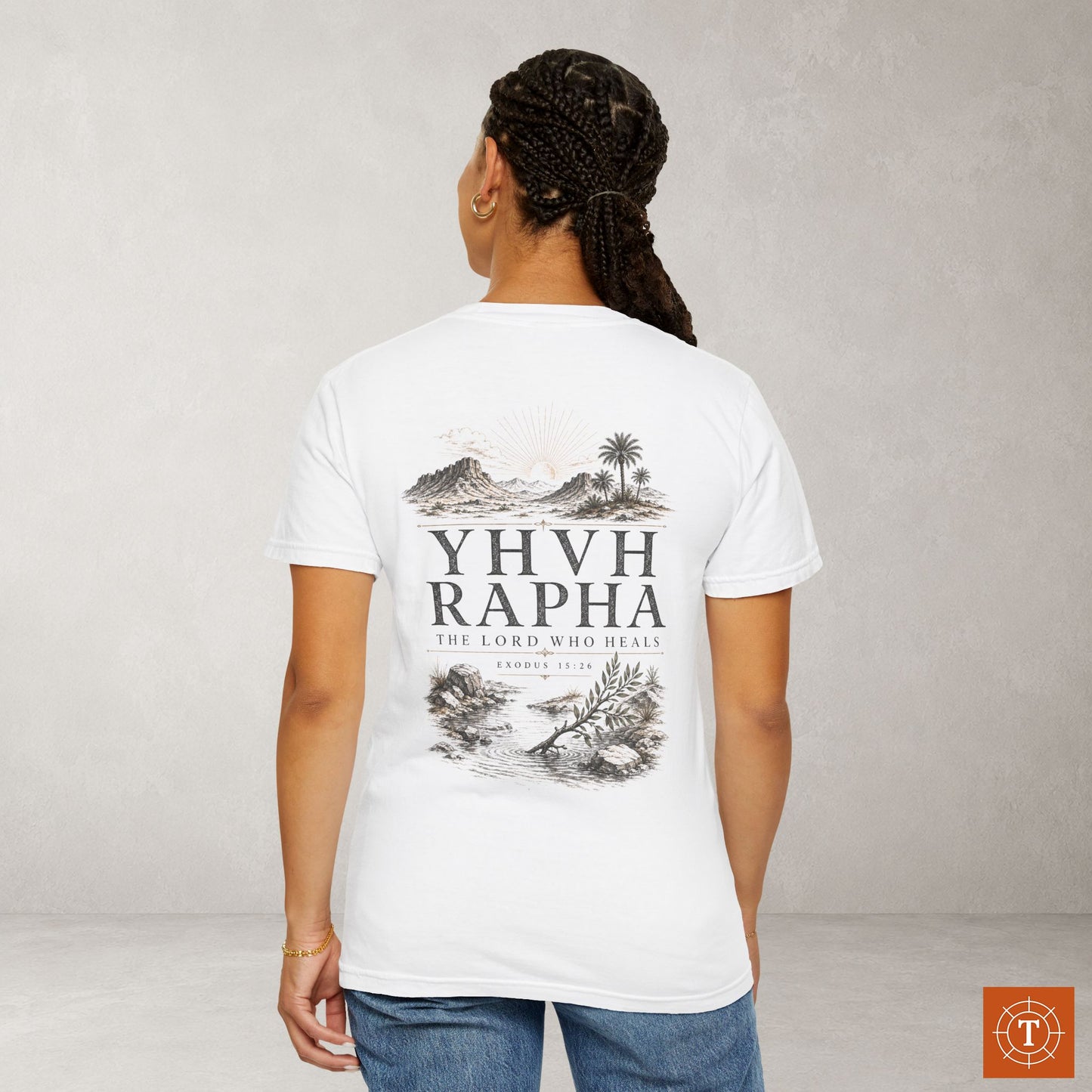 YHVH RAPHA - Names of God Tee - Exodus 15:26 - Back Print