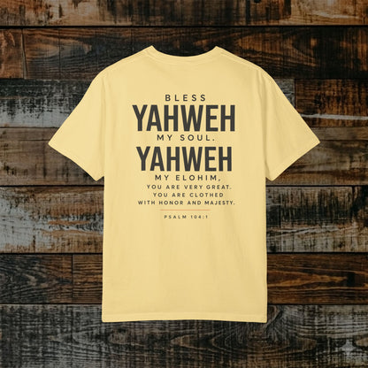 Psalm 104:1 Yahweh Hebrew-Roots Scripture Tee — Full Verse - Bless Yahweh O my soul