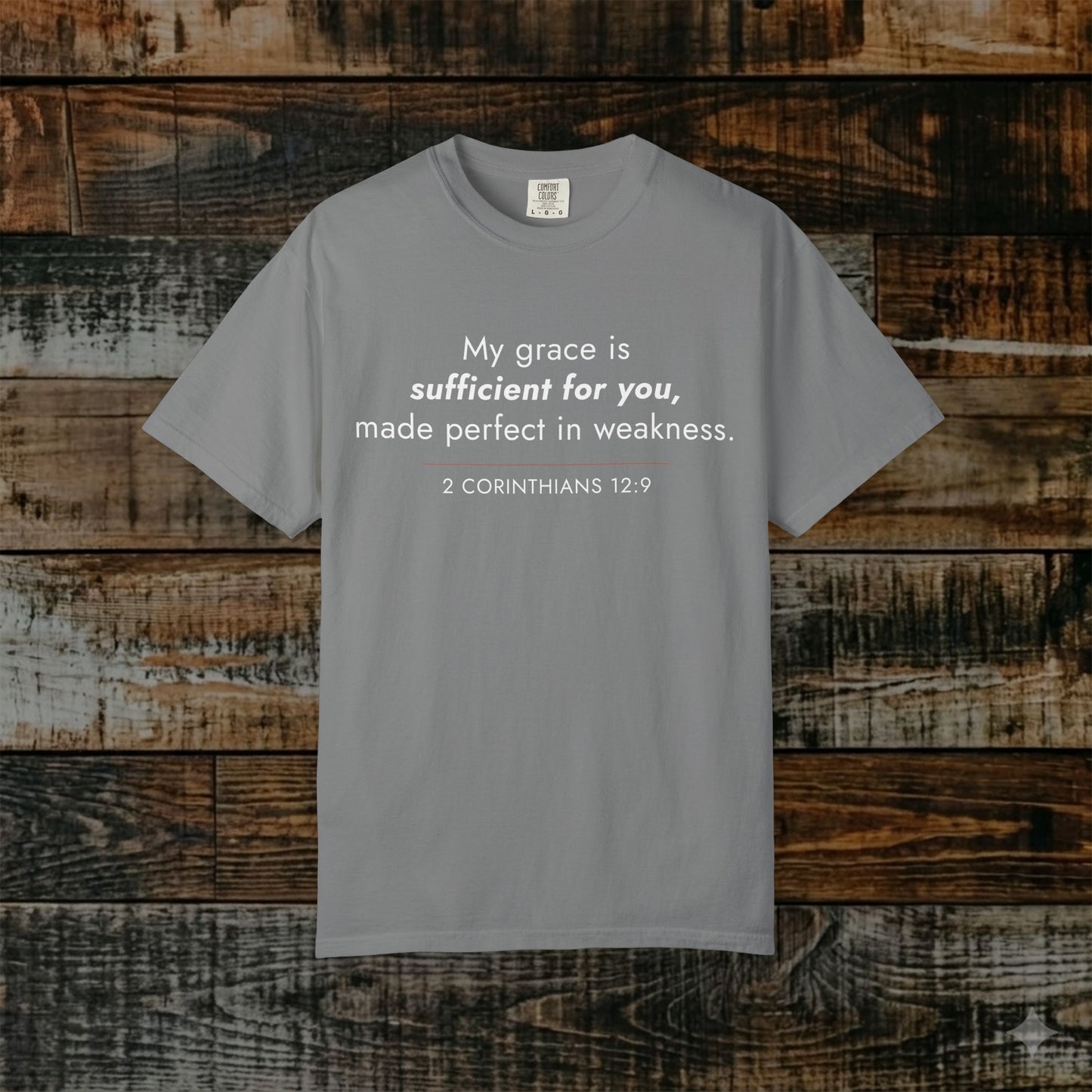 2 Corinthians 12:9 Minimalist Bible Verse Christian Scripture Tee