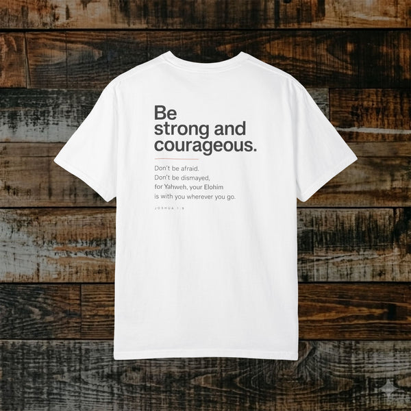 Joshua 1:9 Yahweh Hebrew-Roots Scripture Tee - Full Verse - Be Strong and courageous