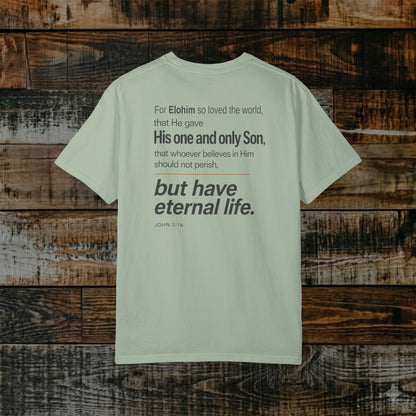 John 3:16 Hebrew-Roots Scripture Tee - Full Verse - For Elohim so loved the world