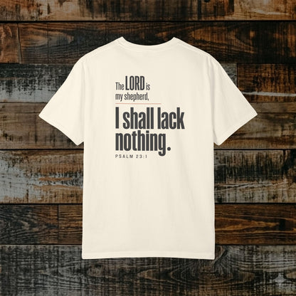 Psalm 23:1 Christian Scripture Tee - Full Verse - The Lord is my shepherd
