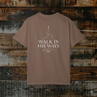 Illustrated Scripture - Deuteronomy 10:12 - Modern Walk in His Ways Tee