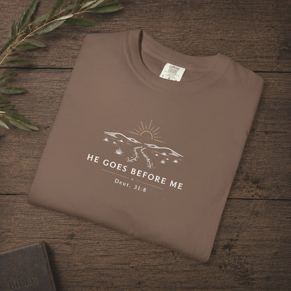 He Goes Before Me — Deuteronomy 31:8 Subtle Scripture Tee | Chest Print