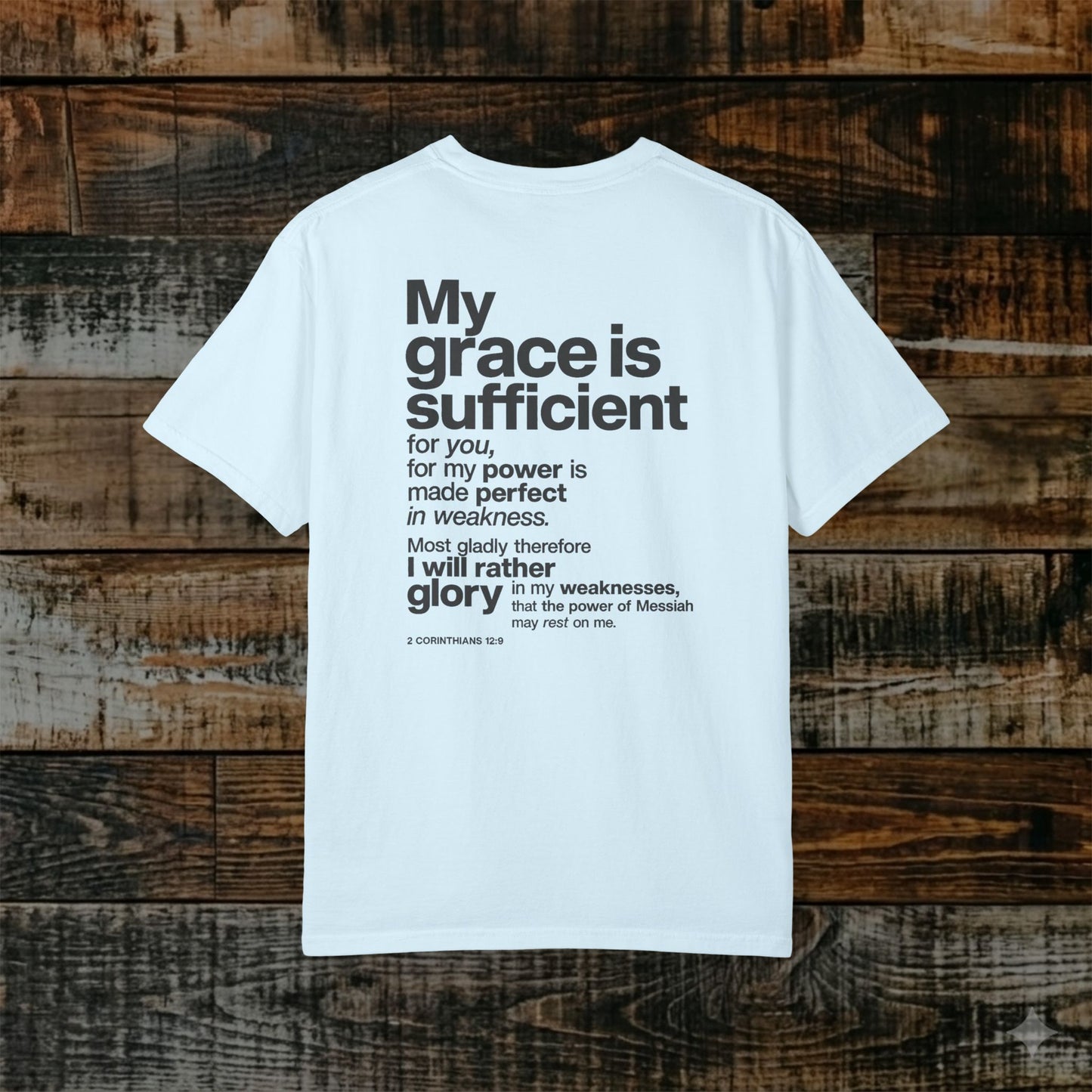 2 Corinthians 12:9 Hebrew-Roots Scripture Tee - Full Verse - His Grace is enough