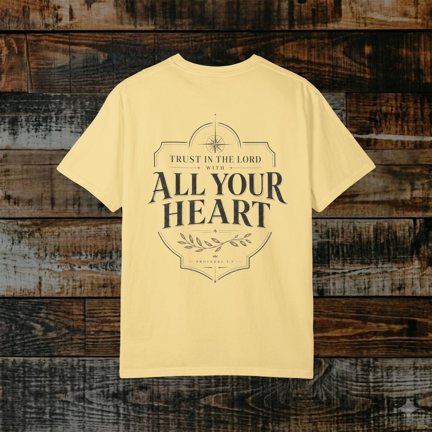 Illustrated Scripture - Proverbs 3:5 - Trust in the Lord with all your heart Shirt