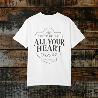 Illustrated Scripture - Proverbs 3:5 - Trust in the Lord with all your heart Shirt