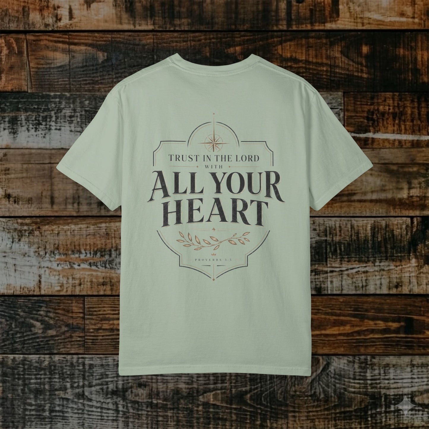 Illustrated Scripture - Proverbs 3:5 - Trust in the Lord with all your heart Shirt