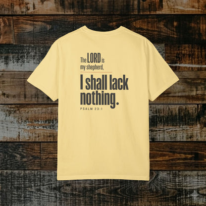 Psalm 23:1 Christian Scripture Tee - Full Verse - The Lord is my shepherd