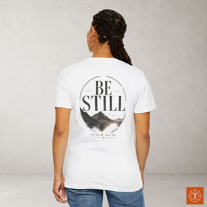Illustrated Scripture Tee - Psalm 46:10 - Be Still