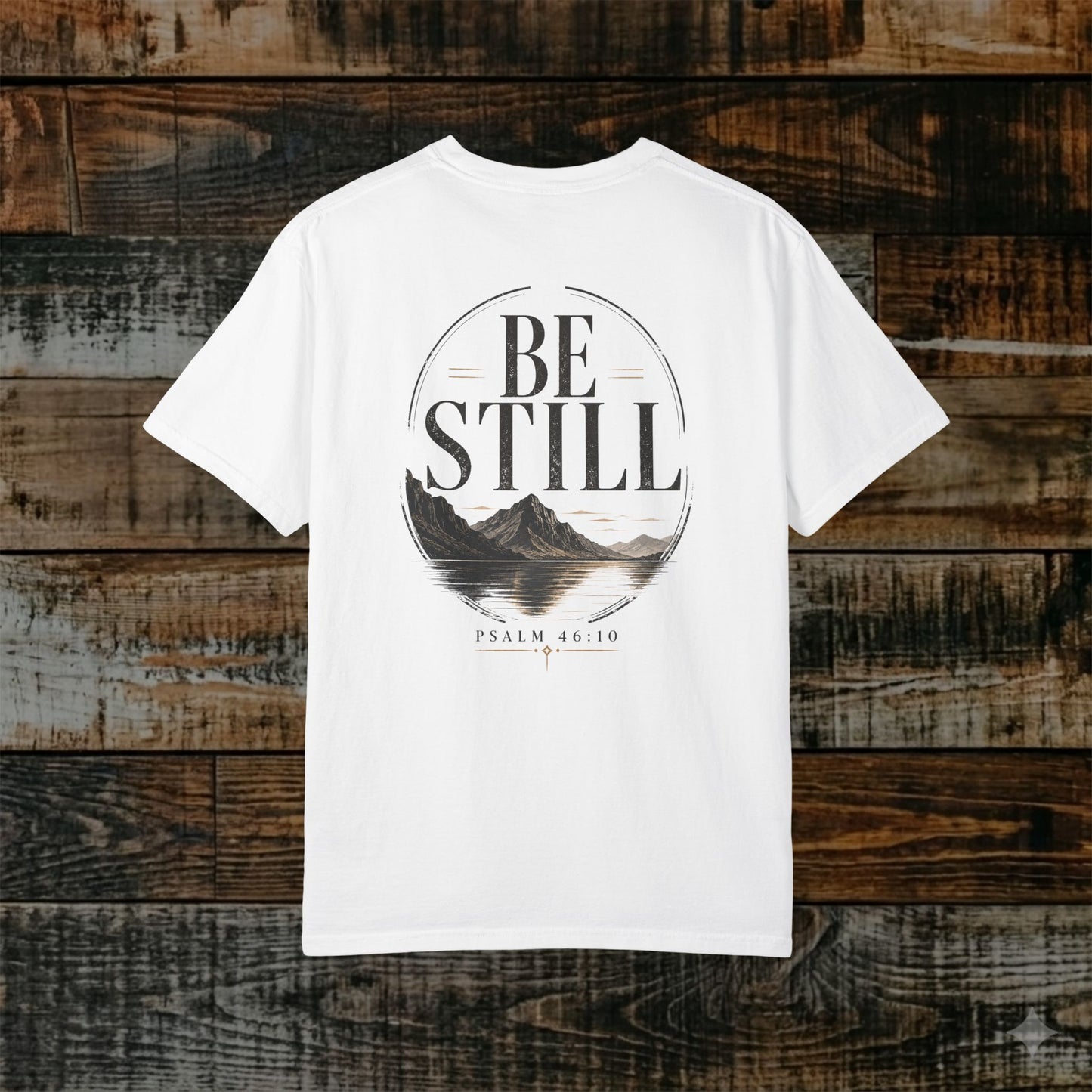 Illustrated Scripture Tee - Psalm 46:10 - Be Still