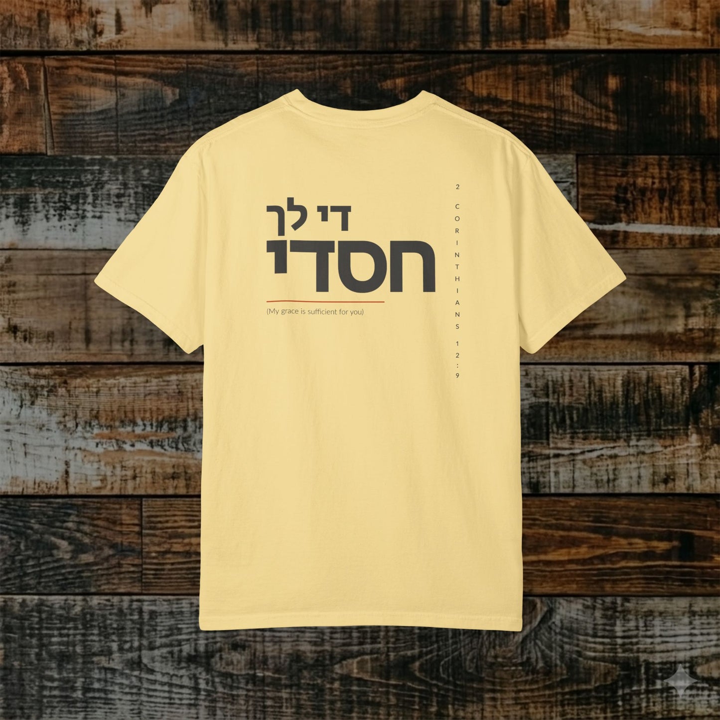 Original Language Scripture Tee: 2 Corinthians 12:9 - My Grace is sufficient for you
